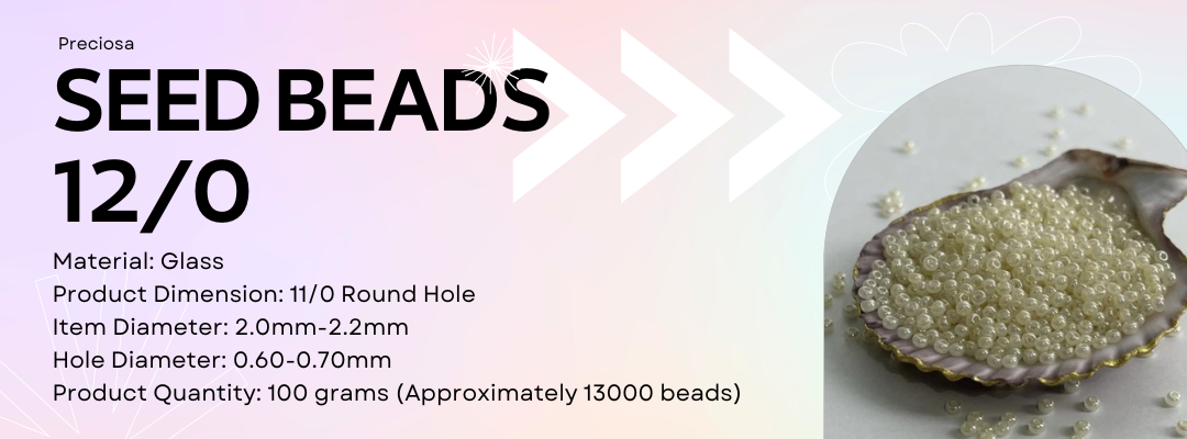 Preciosa 12/0 Seed Beads