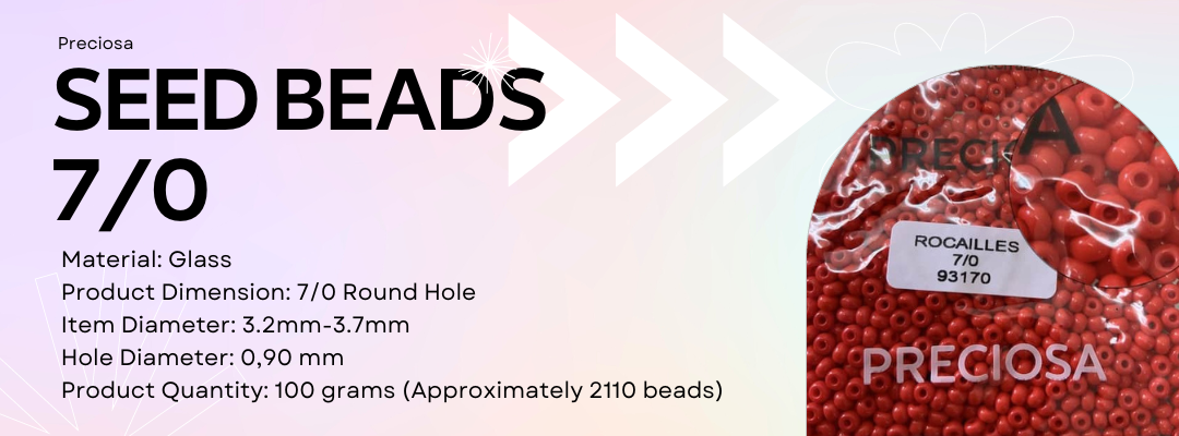 Preciosa 7/0 Seed Beads